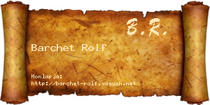 Barchet Rolf névjegykártya
